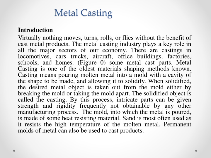 Metal Casting: Ancient Manufacturing Technique