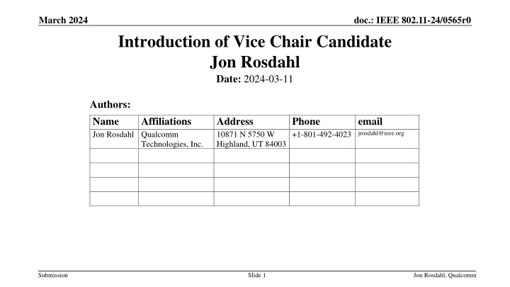 Introduction of Vice Chair Candidate Jon Rosdahl for IEEE 802.11-24