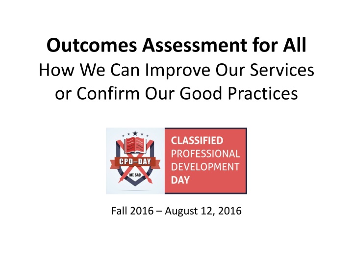 Improving Services Through Outcomes Assessment