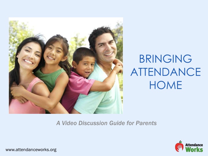 Bringing Attendance Home: A Parent's Video Guide