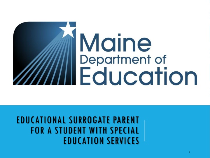 Educational Surrogate Parent for Students with Special Education Services
