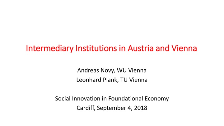 Intermediary Institutions in Austria and Vienna: Understanding their Role