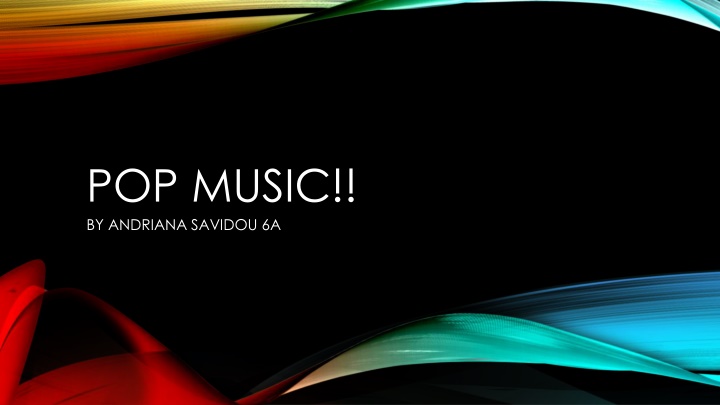 The History of Pop Music