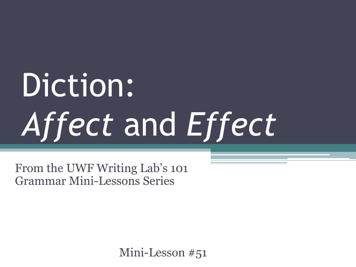 Diction: Affect vs. Effect