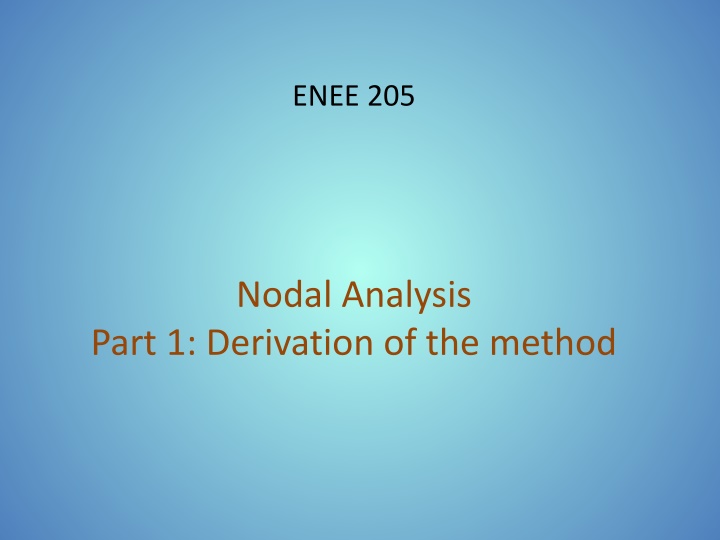 Derivation of Nodal Analysis Method