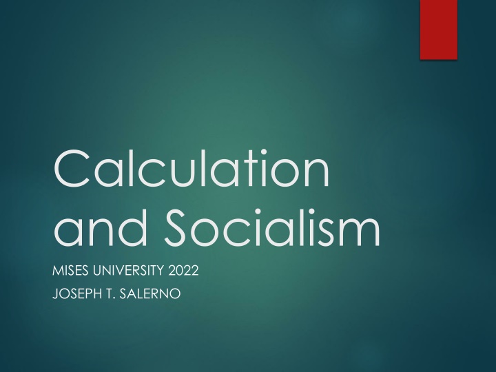 Economic Calculation and Socialism: Foundations and Breakthroughs