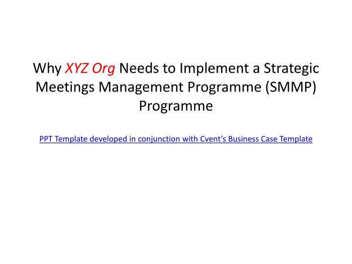 Implementing Strategic Meetings Management for XYZ Org
