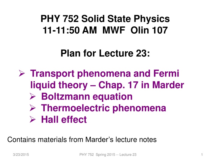 Transport Phenomena and Fermi Liquid Theory in Solid State Physics