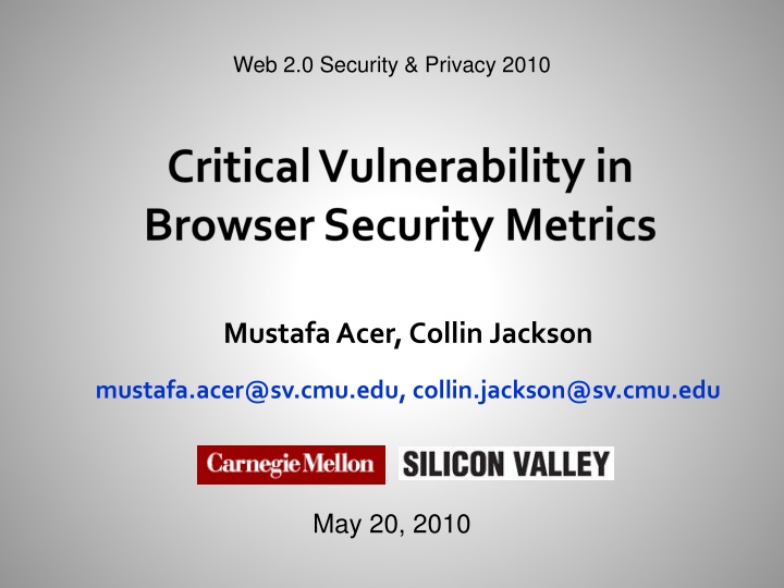 Evaluating Browser Security Metrics for Better Protection