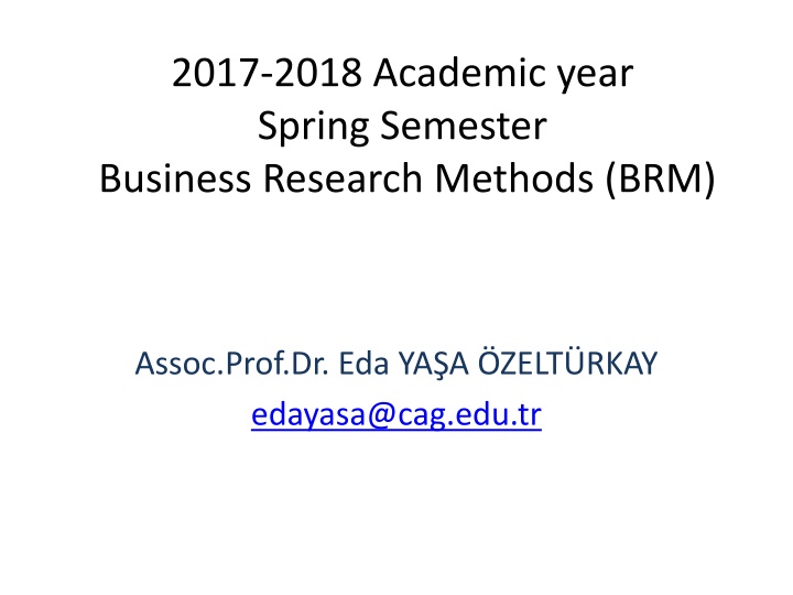 Spring Semester Business Research Methods - Understanding Research Processes