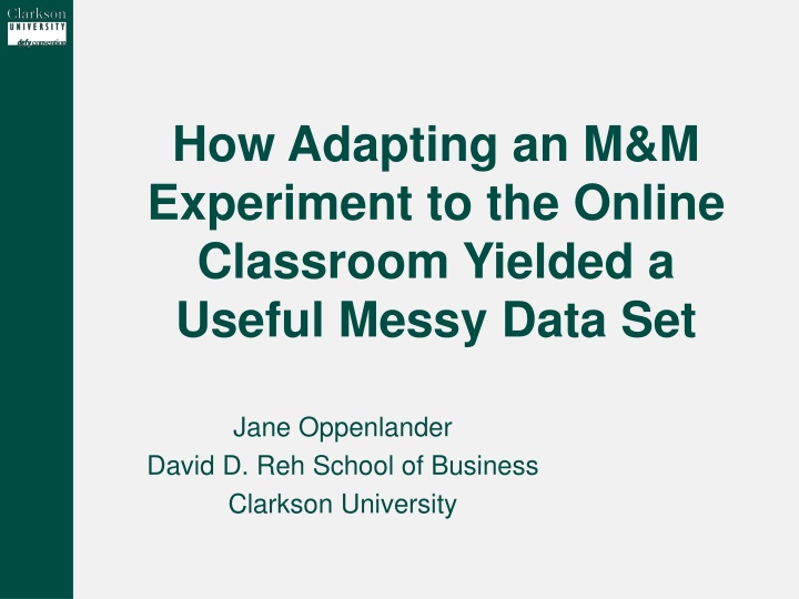 Adapting M&M Experiment Online: Challenges & Practical Data Skills