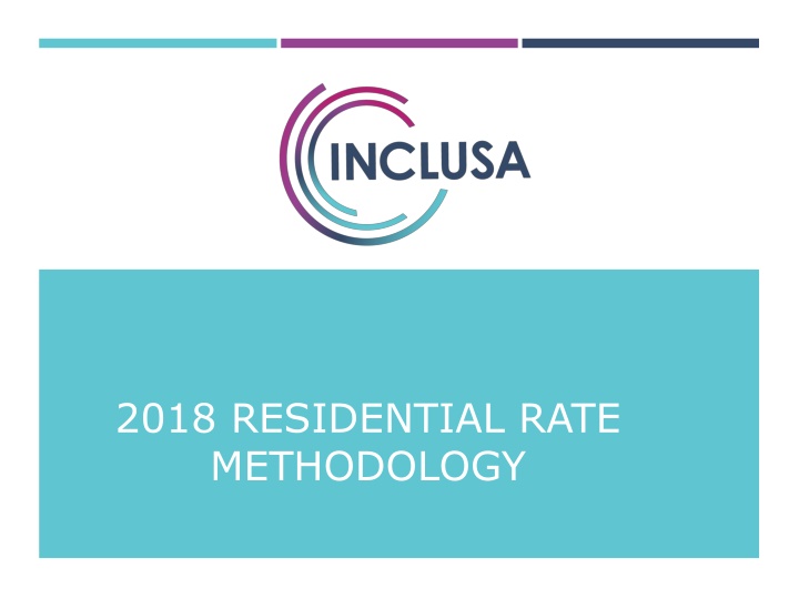2018 Residential Rate Methodology Overview
