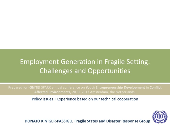 Challenges and Opportunities in Employment Generation in Fragile Settings