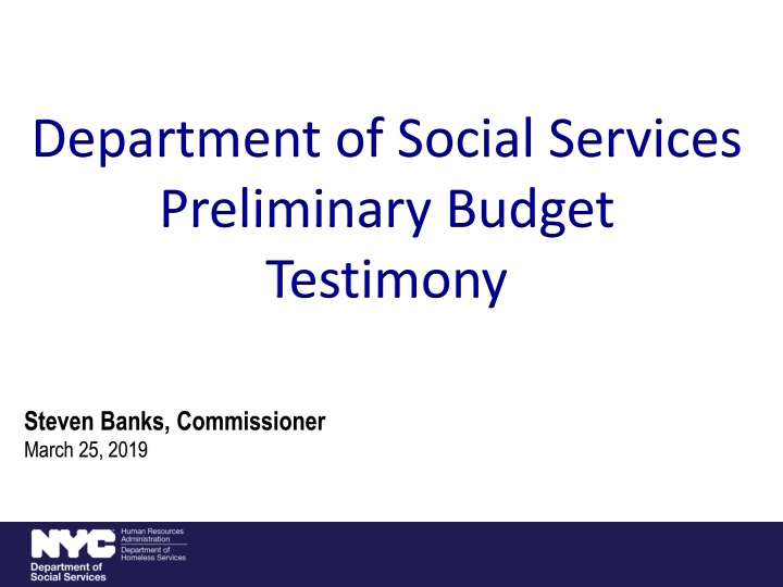 Social Services Budget Testimony and Homelessness Trends in New York City