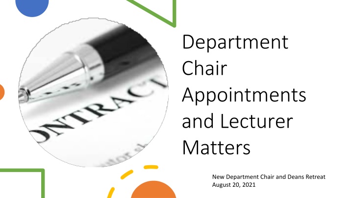 Department Chair Appointments and Lecturer Matters | New Department Chair and Deans Retreat