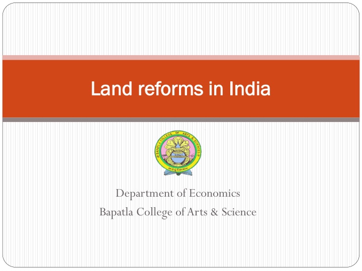 Evolution of Land Reforms in India