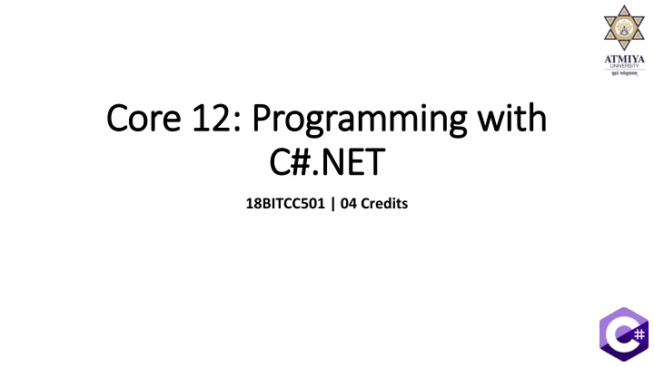 Core 12: Programming with C#.NET - Introduction to .NET Framework and C# Basics