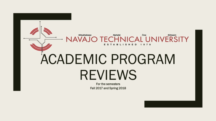 Academic Program Reviews for Fall 2017 and Spring 2018