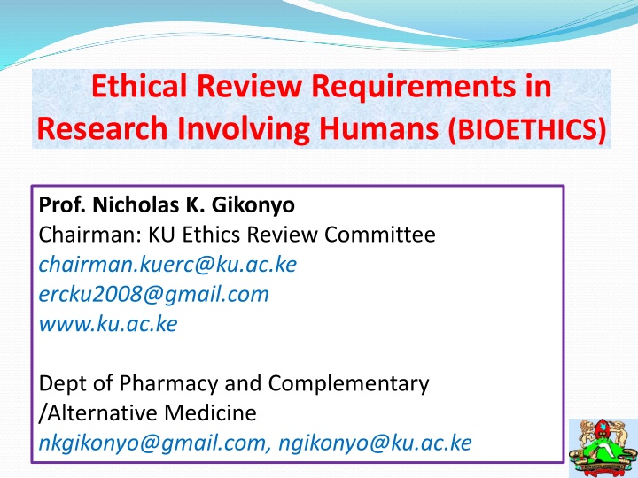 Bioethics in Research: Origins, Ethics, and Principles