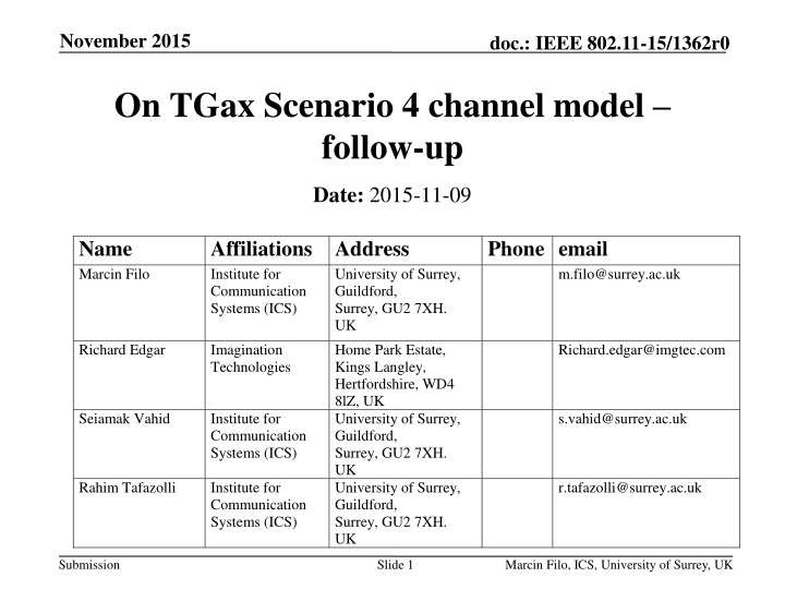 Enhancing Channel Model for IEEE 802.11-15/1362r0 on TGax Scenario 4