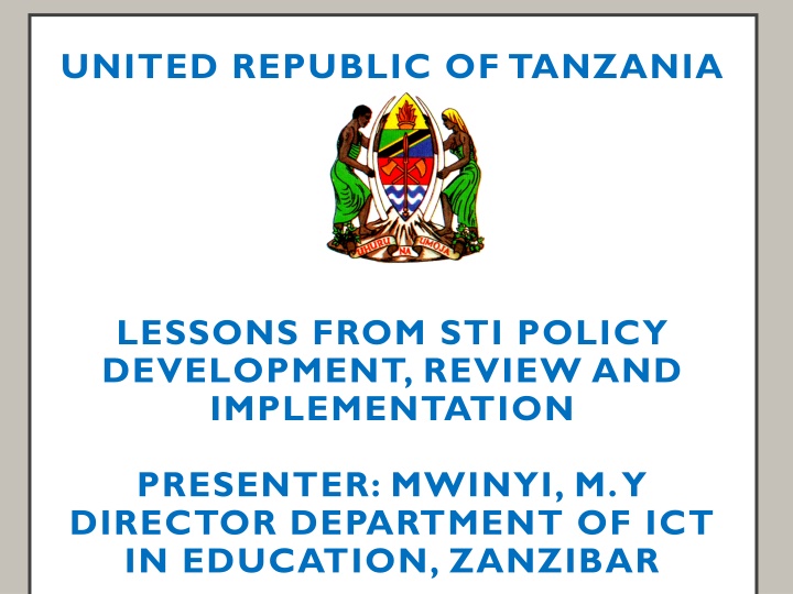 Lessons from STI Policy Development in Tanzania