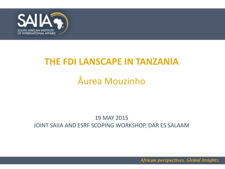 The FDI Landscape in Tanzania: Overview and Insights