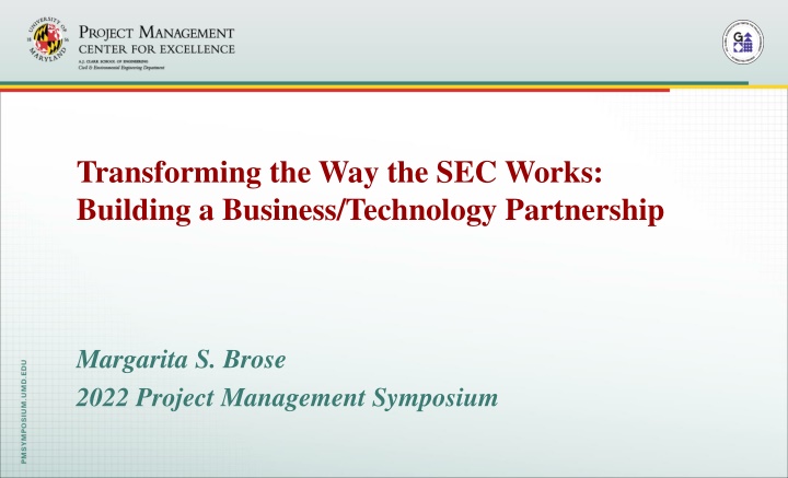 Transforming the Way the SEC Works:   Building a Business/Technology Partnership