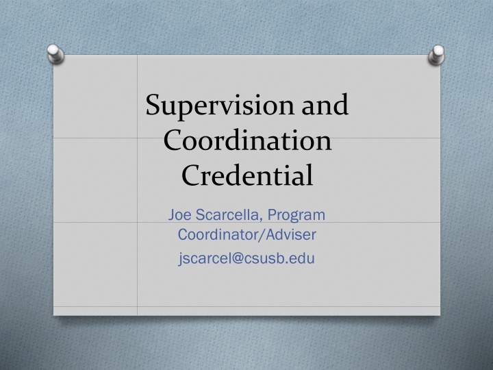 Supervision and Coordination Credential Program Details