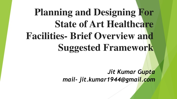 State-of-Art Healthcare Facilities Planning Overview