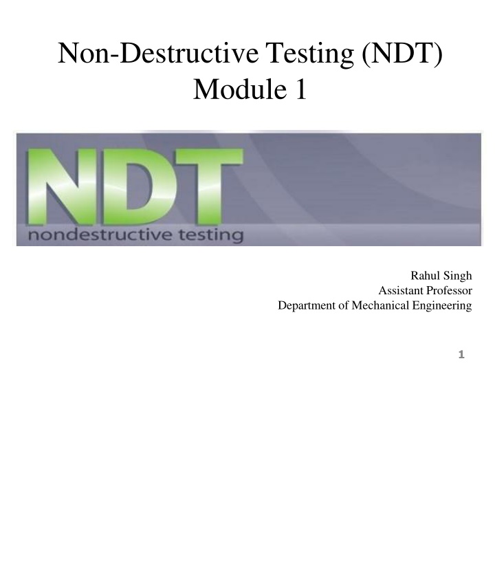 Non-Destructive Testing (NDT)  Module 1