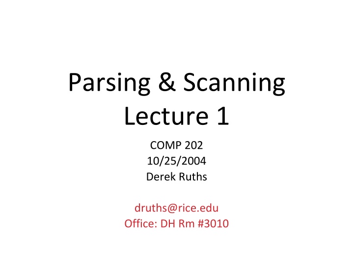Introduction to Parsing and Scanning