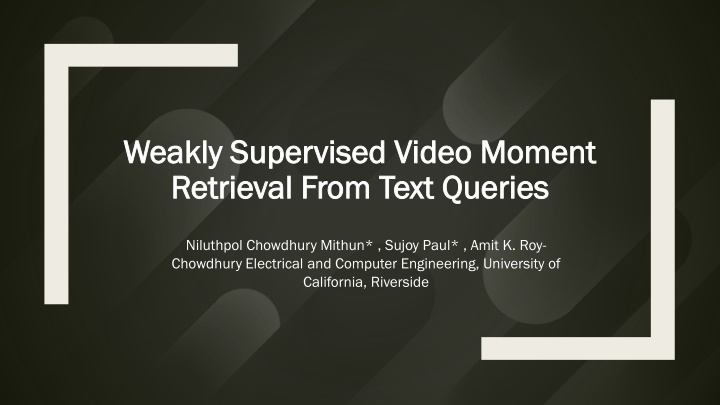 Weakly Supervised Video Moment Retrieval