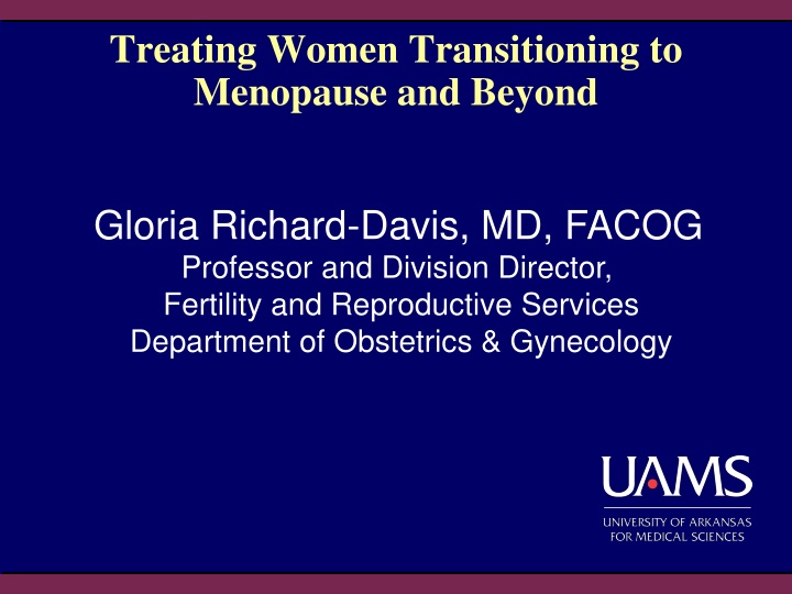 Women Transitioning to Menopause: Clinical Management Insights