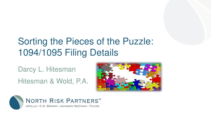 Sorting the Puzzle: 1094/1095 Filing Details & New Form Issuance