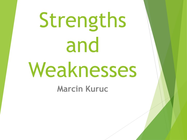 Strengths and Weaknesses: Marcin Kuruc - Keynote Speaker Marcus Buckingham