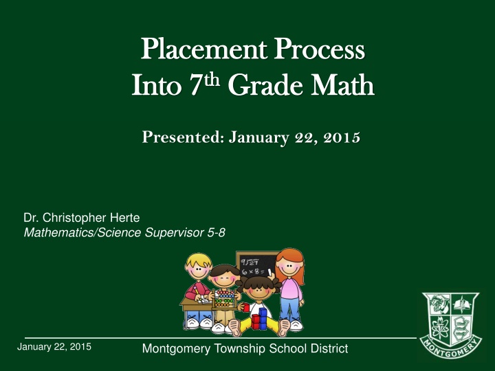 Grade 7 Math Placement Criteria Overview