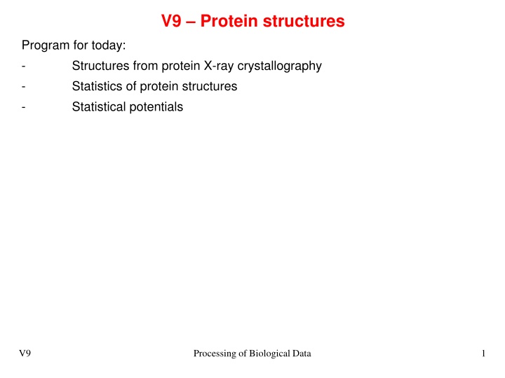 Protein Structures Program and Data Processing