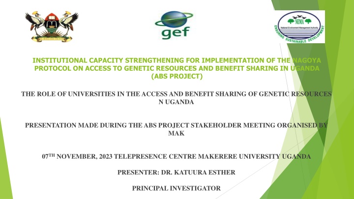 Strengthening Institutional Capacity for ABS Project in Uganda