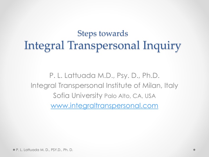 Integral Transpersonal Inquiry: Steps Towards Matrice Love Field