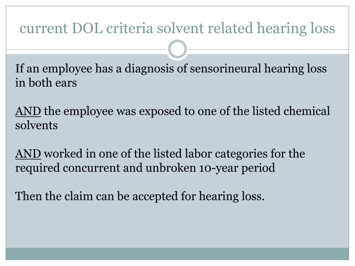 DOL Criteria for Solvent-Related Hearing Loss