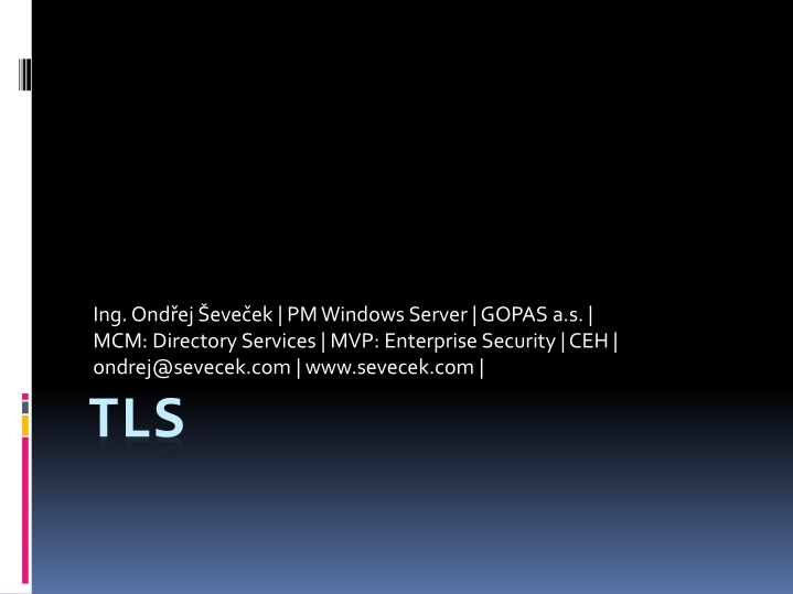 TLS Protocol Basics: Standard Cryptographic Protocol for Secure Transmissions