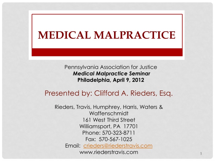 Pennsylvania Association for Justice Medical Malpractice Seminar Details