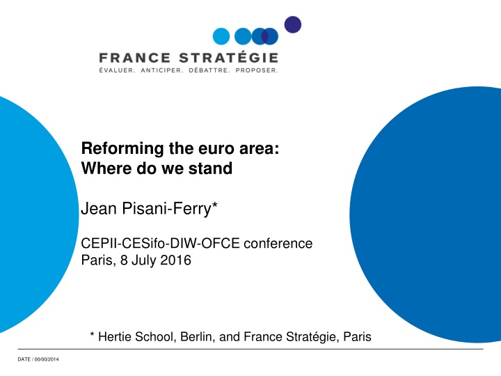 Reforming the Euro Area: Where We Stand