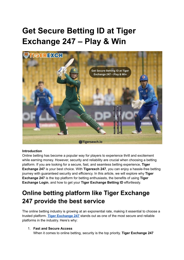get secure betting id at tiger exchange 247 play n.w