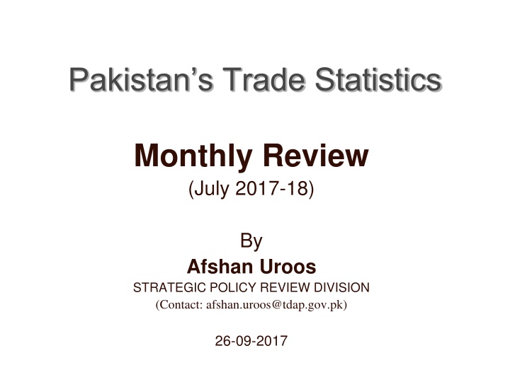 Pakistan's Trade Statistics Monthly Review (July 2017-18) Highlights