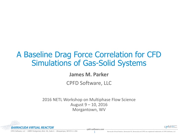 Baseline Drag Force Correlation in Gas-Solid Systems