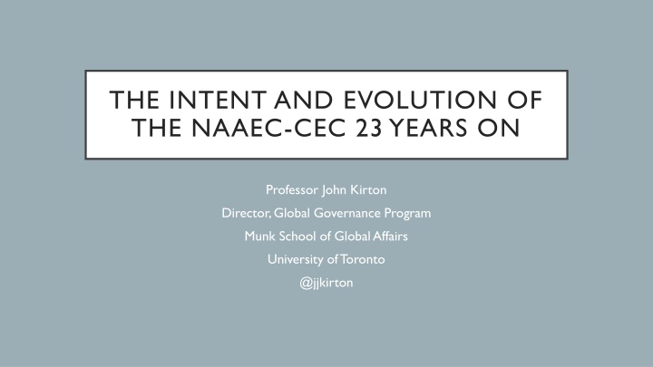 Evolution of Trilateral Environmental Cooperation