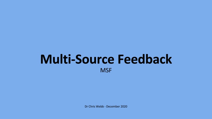 Multi-Source Feedback: Collecting Colleague Opinions for Self-Evaluation