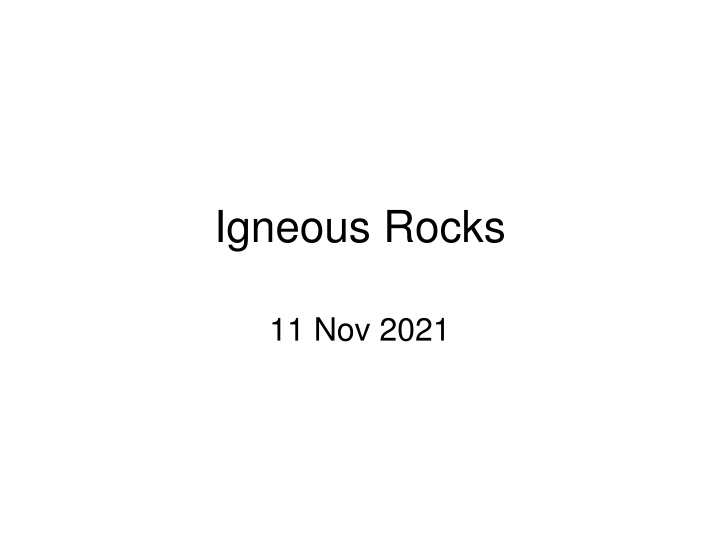 Igneous Rocks and Their Characteristics