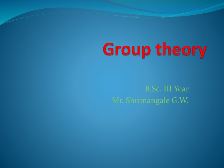 Group Theory - Definition, Properties, and Examples